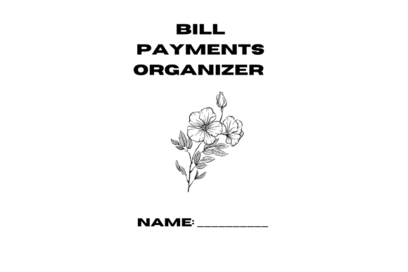 Streamline Your Financial Management with the Bill Payments Organizer